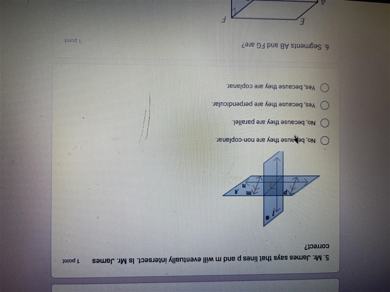 Mr.James says that lines p and m will eventually intersect. Is Mr.James correct?-example-1