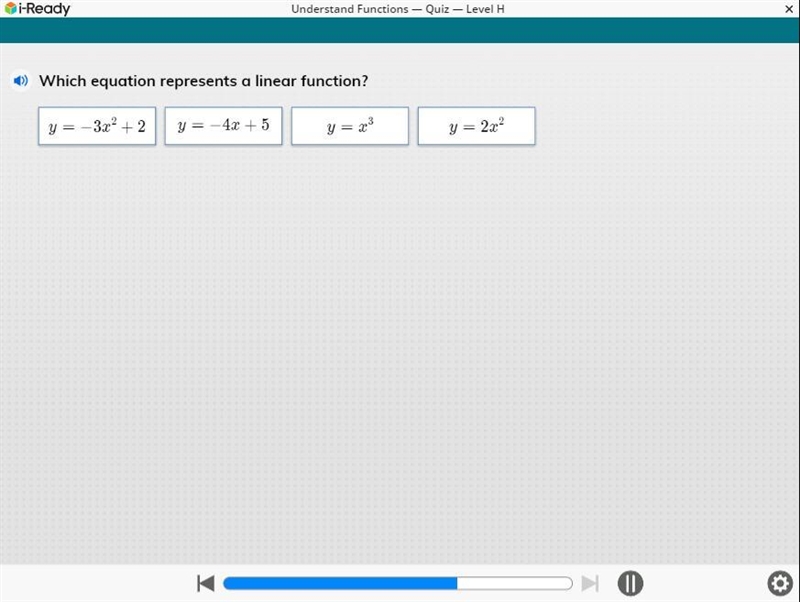 Which equation represents a linear function? Iready- Understand functions, Level H-example-1