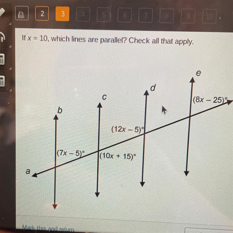 If x= 10, which lines are parallel? Check all that apply.-example-1