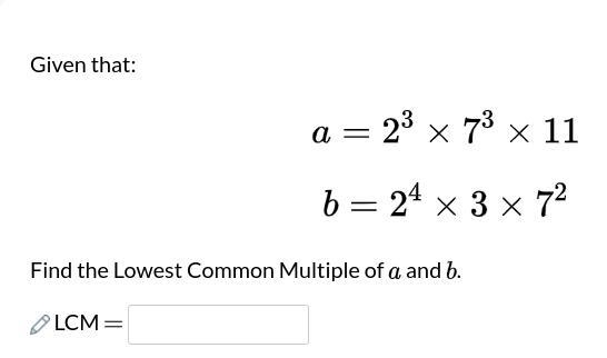 Find the Lowest Common Multiple of a and b.-example-1