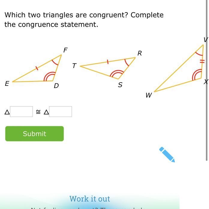 Which two triangles are congruent? Complete the congruence statement. D E F S T R-example-1