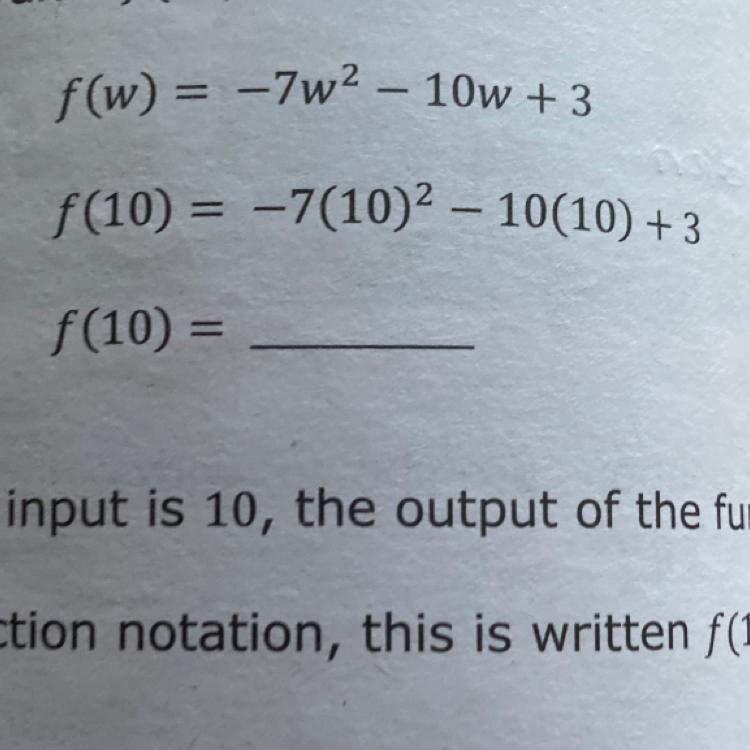 F(w) = -7w² - 10w +3 ƒ(10) = −7(10)² - 10(10) + 3 ƒ(10) =-example-1