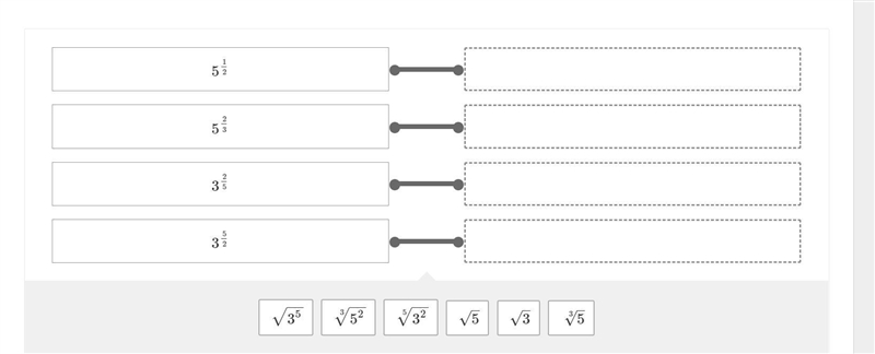 What is the radical form of each of the given expressions? Drag the answer into the-example-1