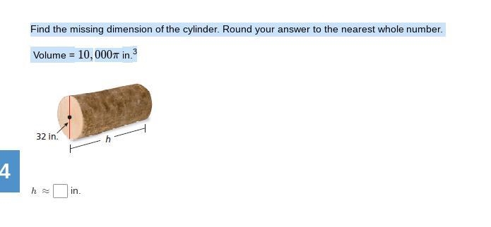 Find the missing dimension of the cylinder. Round your answer to the nearest whole-example-1