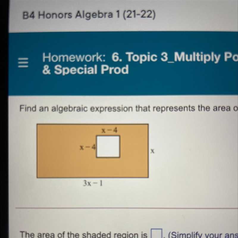 Find an algebraic expression that represents the area of the shaded region.-example-1