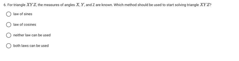 For triangle xyz , the measures of angles x,y, and Z are known. Which method should-example-1