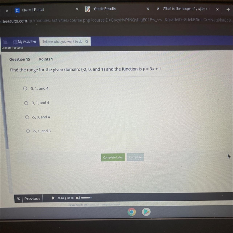 Find the range for the given domain: {-2, 0, and 1}and the function is y = 3x + 1.-example-1