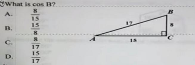 What is cos B? A. 8/15 B. 15/8 C. 8/17 D. 15/17-example-1