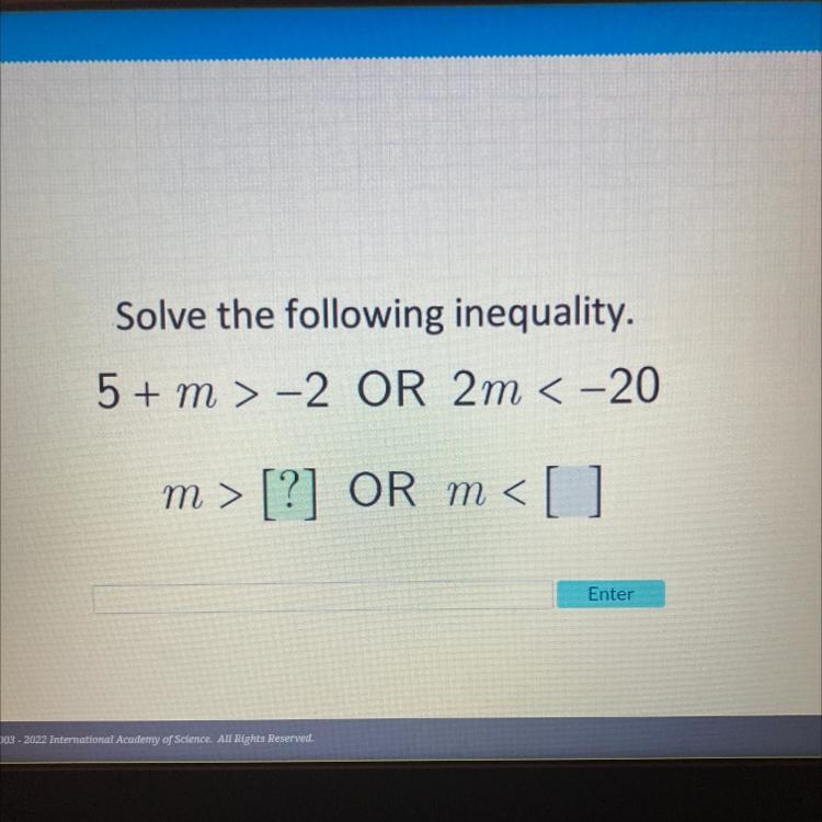 5 + m > -2 OR 2m < -20-example-1