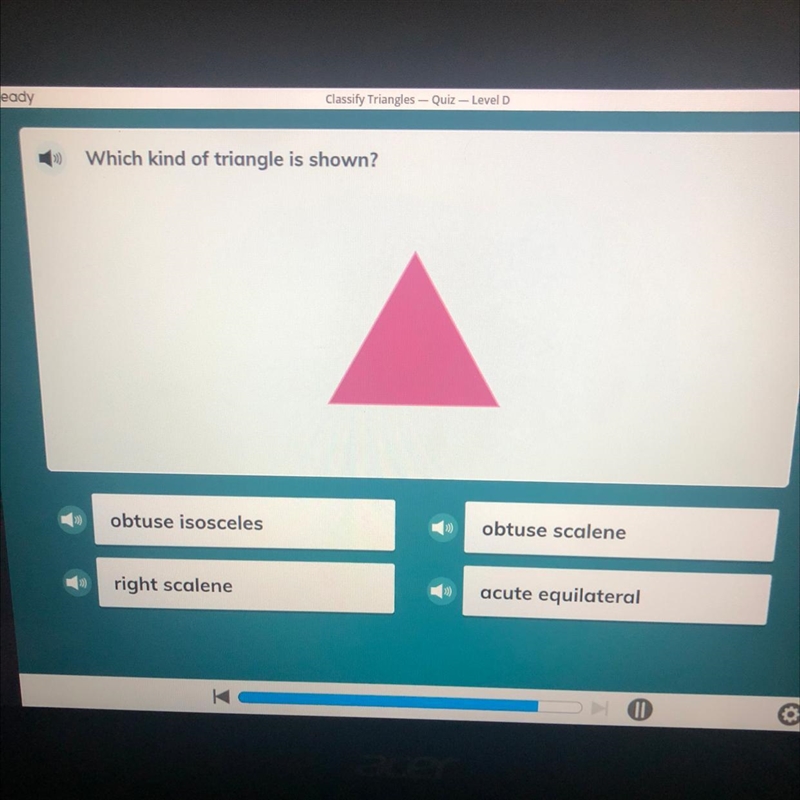 HELP!! Which kind of triangle is shown?-example-1