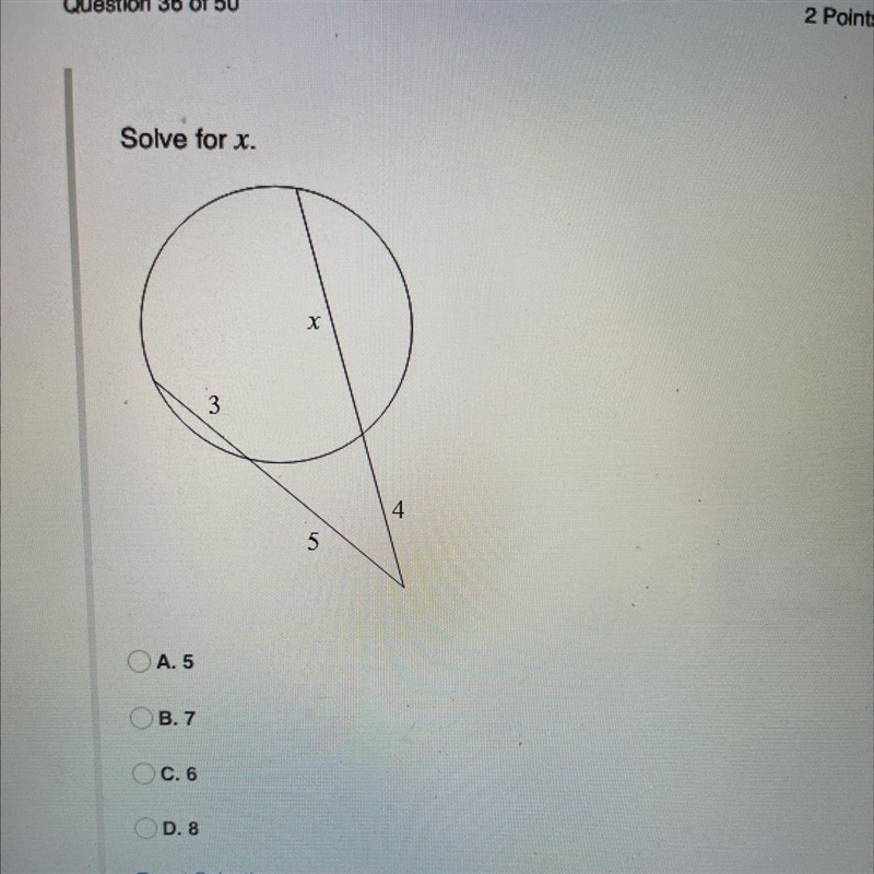 Solve for x. A. 5 B.7 OC. 6 OD. 8 3 X 5 4-example-1