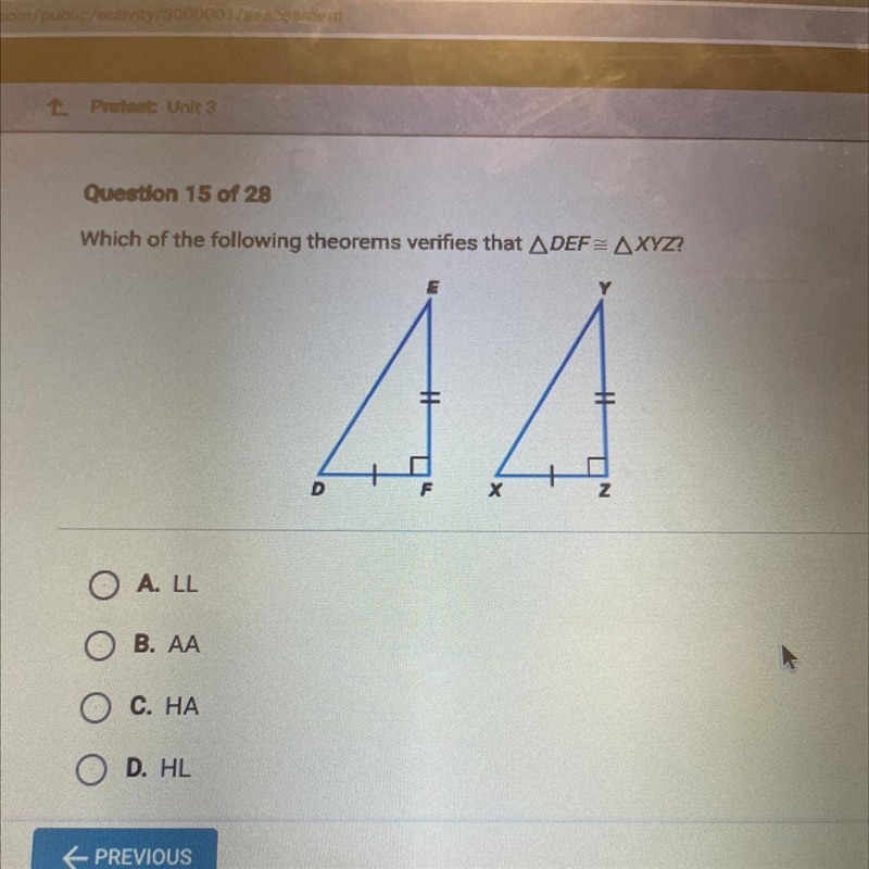 Which of the following theorems verifies that ADEF=AXYZ?44A. LLOB. AAOC. HAOD. HL-example-1