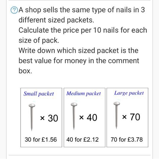 A shop sells the same type of nails in 3 different sized packets. Calculate the price-example-1