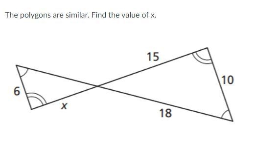 The polygons are similar. Find the value of x.-example-1