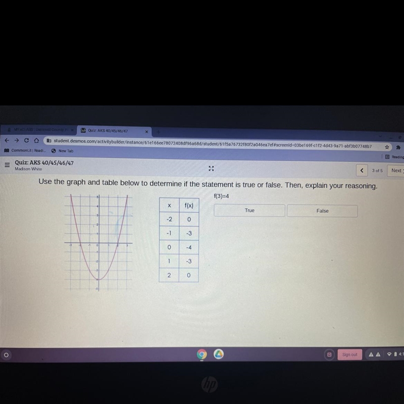 Use the graph and table below to determine if the statement is true or false. Then-example-1