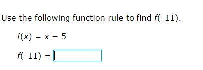 Function rule to find f(–11).-example-1