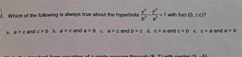 Which of the following is always true about the hiperbola.........-example-1