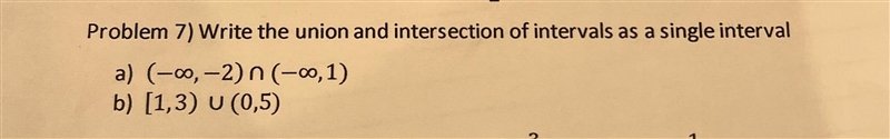 Writing union and intersection of intervals as a single interval-example-1