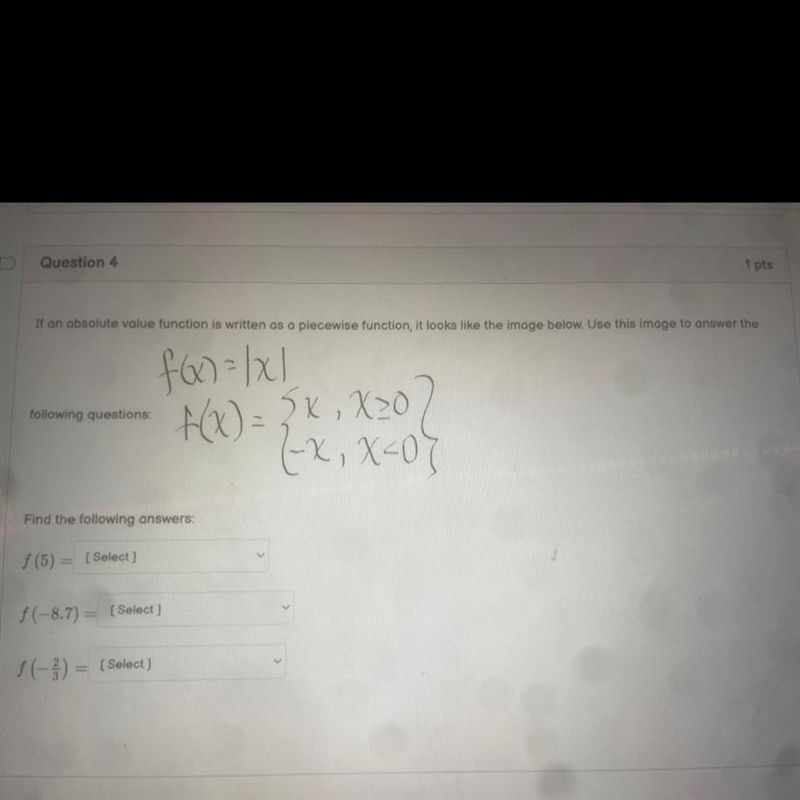 If an absolute value function is written as a piece wise function, it looks like the-example-1