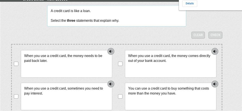 A credit card is like a loan. Select the three statements that explain why.-example-1