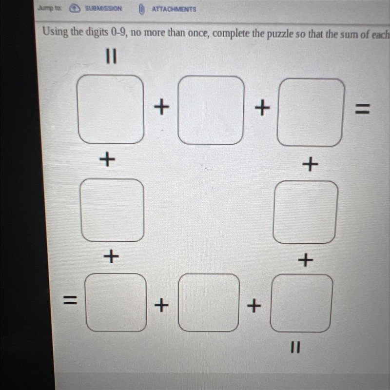 Using the digits 0-9, no more than once, complete the puzzle so that the sum of each-example-1