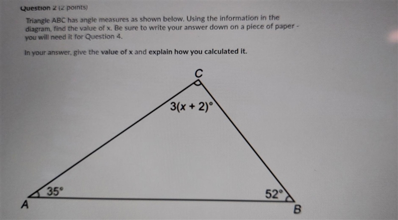 Question 2 (2 points) B Triangle ABC has angle measures as shown below. Using the-example-1