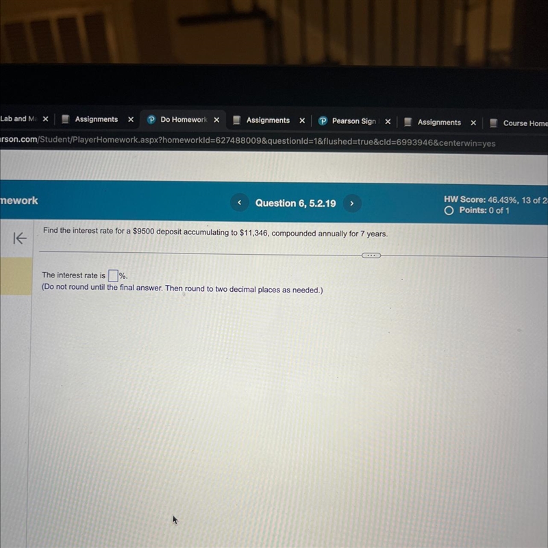 -Question 6, 5.2.19Find the interest rate for a $9500 deposit accumulating to $11,346, compounded-example-1