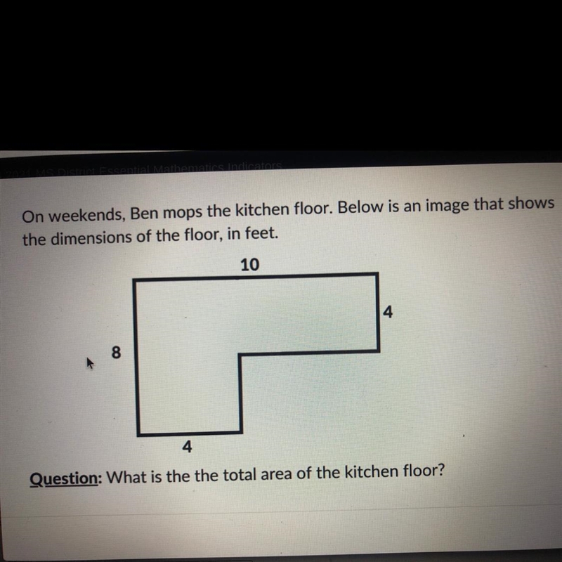 On weekends, Ben mops the kitchen floor. Below is an image that showsthe dimensions-example-1