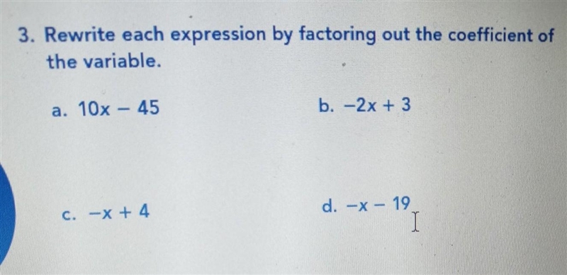 Rewrite each expression by factoring out the coefficient of the variable.​-example-1