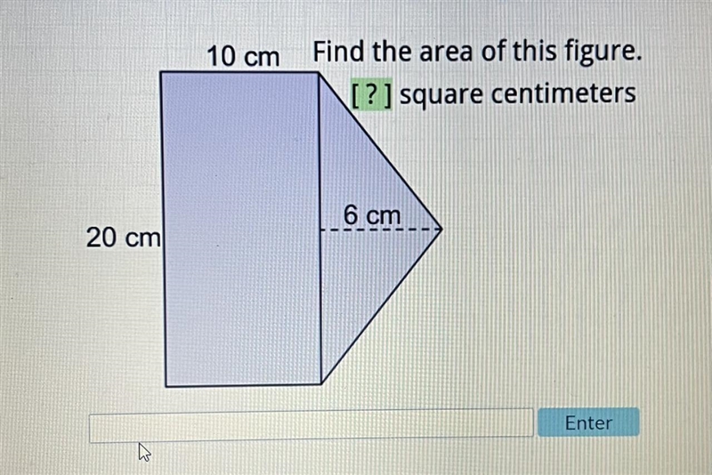 20 cm 10 cm Find the area of this figure. [?] square centimeters 6 cm-example-1