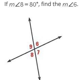 If m<8=80 degrees find the m<6-example-1