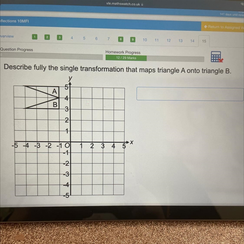 Describe fully the single transformation that maps triangle A onto triangle B. 5 A-example-1