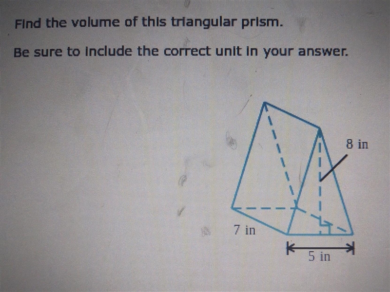 Find the volume of this triangular prism. Be sure to include the correct unit in your-example-1