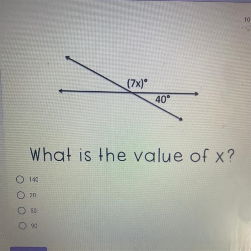 What is the value of x? (7x)° 40°-example-1