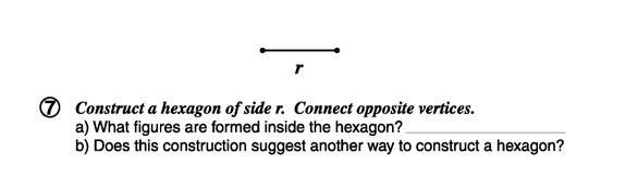 1.) What figures are formed inside the hexagon? 2.) Does this construction suggest-example-1