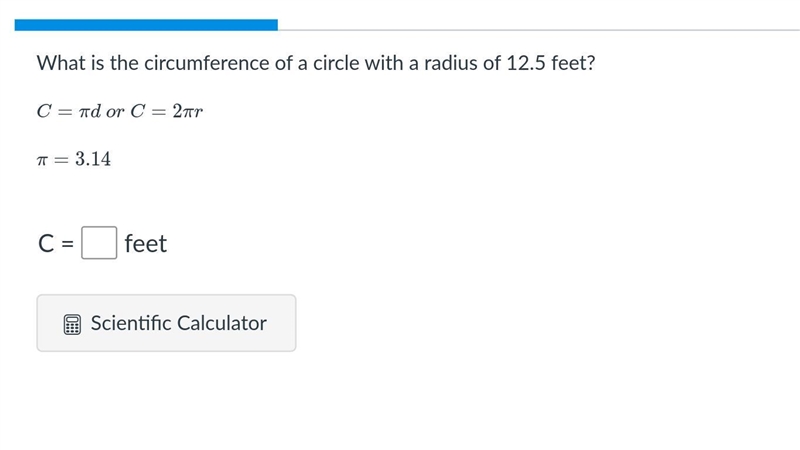 HELPPPPPPPPPPP What is the circumference of a circle with a radius of 12.5 feet?-example-1