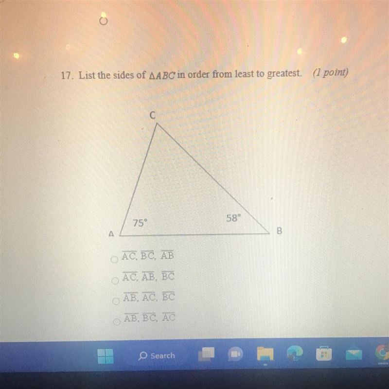 17. List the sides of AABC in order from least to greatest. (1 point) aAC, BC, AB-example-1