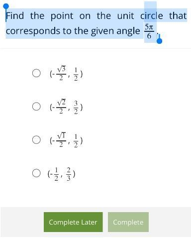 Find the point on the unit circle that corresponds to the given angle 5π6.-example-1