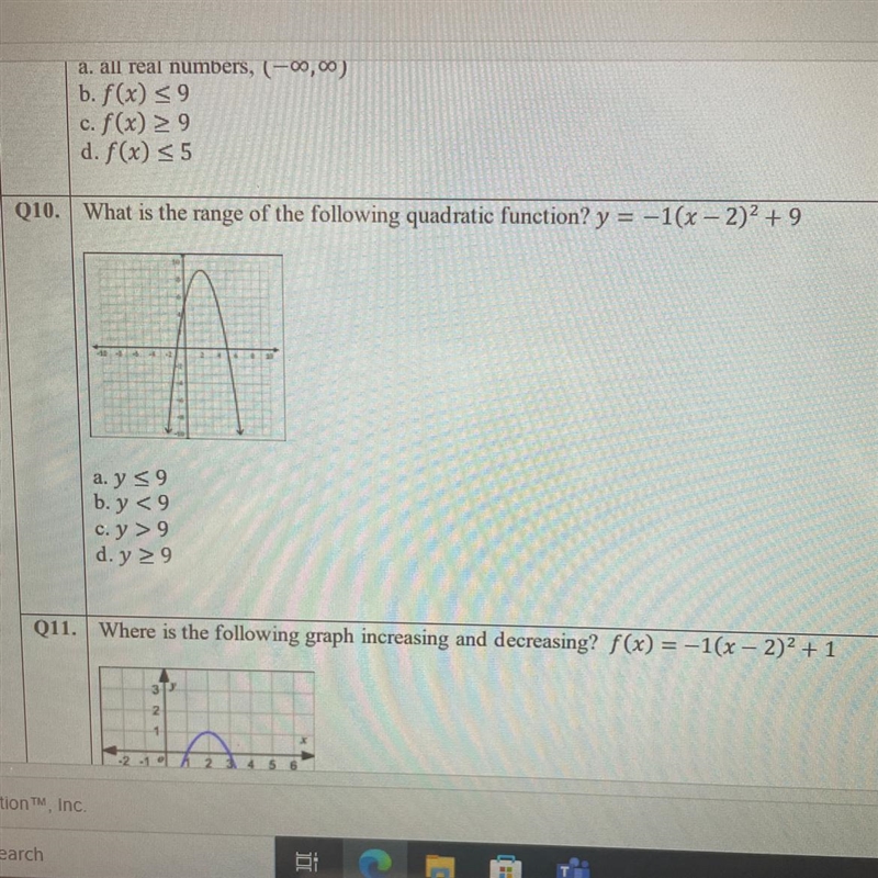 What is the range of the following quadratic function? y = -1(x - 2)² +9-example-1