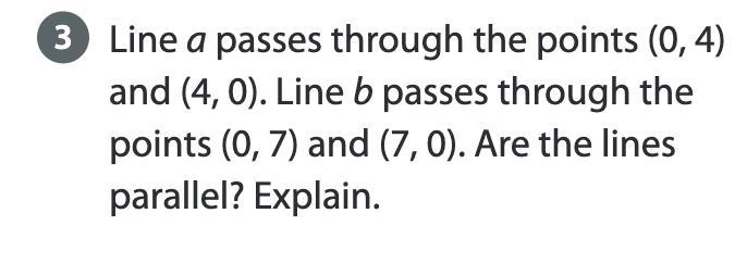 Line a passes through the points (0, 4) and (4, 0). Line b passes through the points-example-1