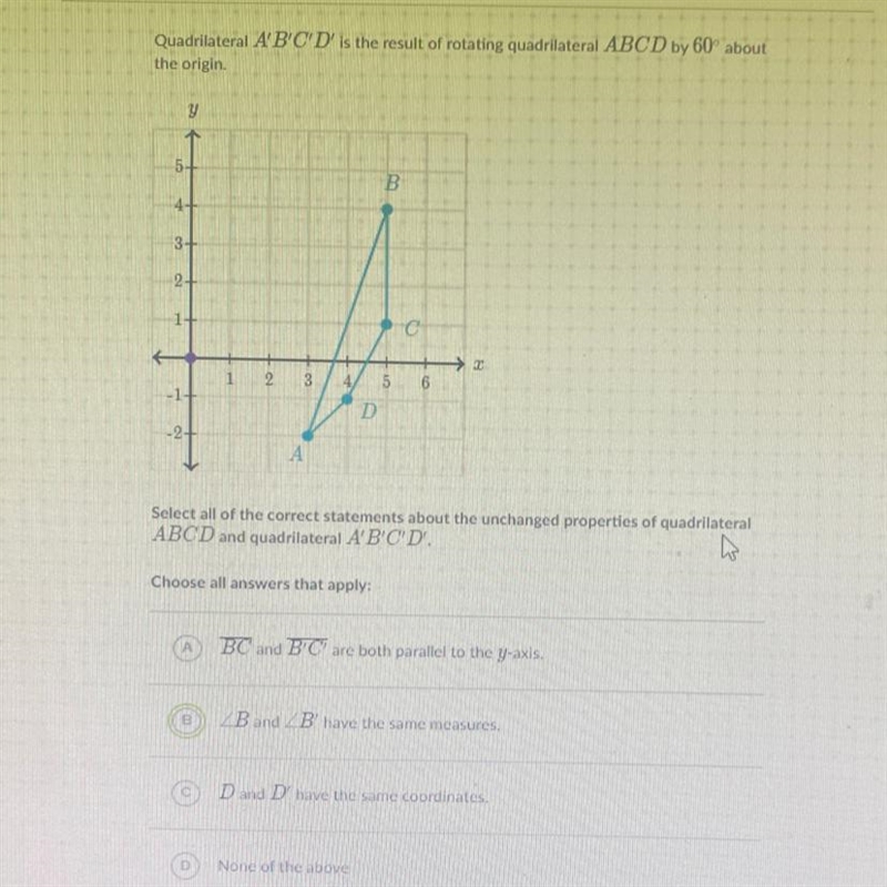 Quadrilateral A'B'C'D' is the result of rotating quadrilateral ABCD by 60 about the-example-1