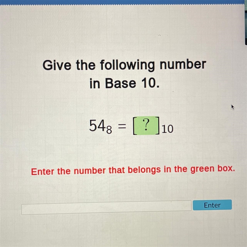 Give the following number in Base 10. 548 = [ ? ]10-example-1