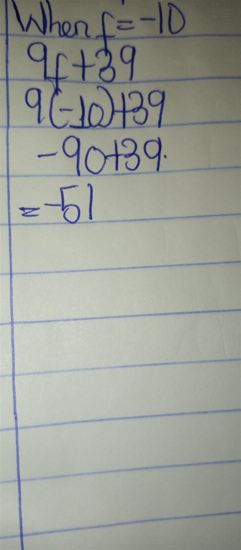 Evaluate the expression for f=-10 9f+39-example-1