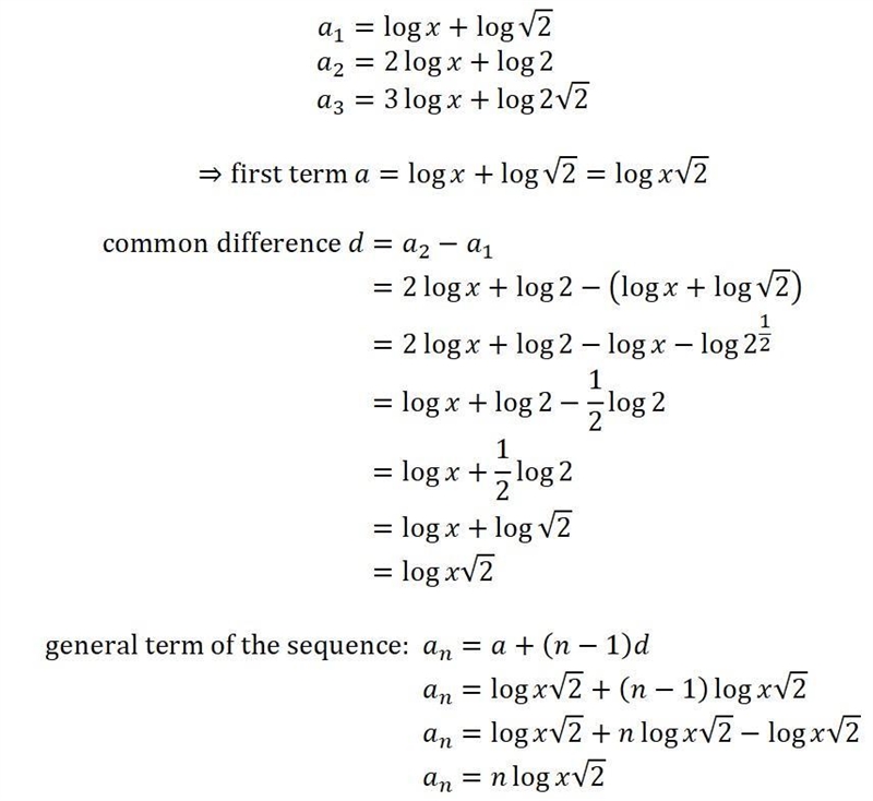 Consider the arithmetic sequence log x + log √2, 2 log x + log 2, 3 log x + log 2√2...... (a-example-1