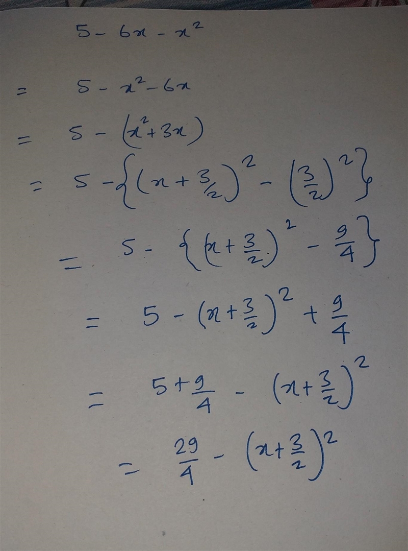 Write 5-6x -x^2 in form a-(x+b)^2.-example-1