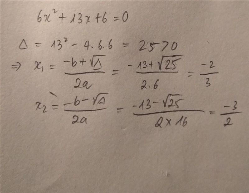 Find the root of 6x^2+13×+6=0 using graphical method of quadratic equation​-example-1