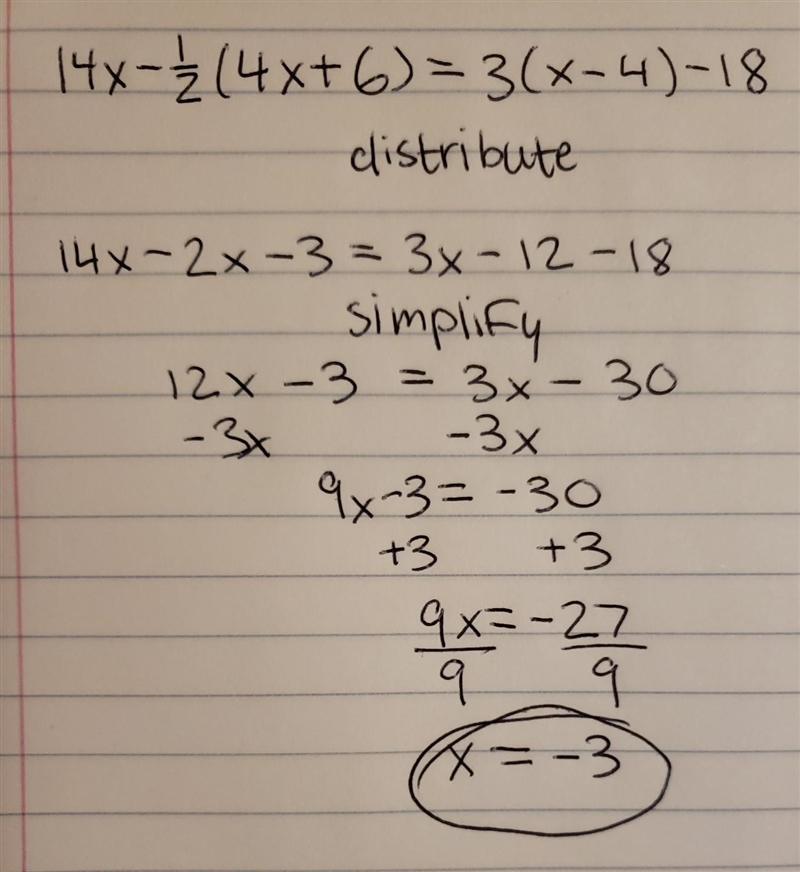 Solve for x. 14x−1/2(4x+6)=3(x−4)−18-example-1