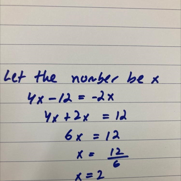 12 less than 4 times a number is the same as -2 times the number. a) x = 2 b) x = -2 c-example-1