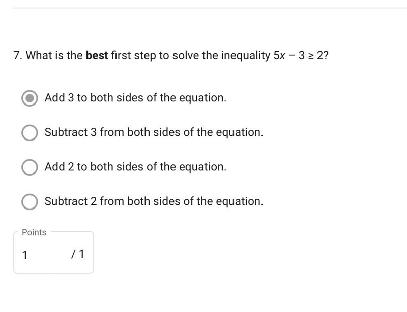 What is the best first step to solve the inequality 5x – 3 ≥ 2? Add 3 to both sides-example-1