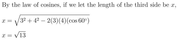 Suppose a triangle has two sides of length 3 and 4 and that the angle between these-example-1